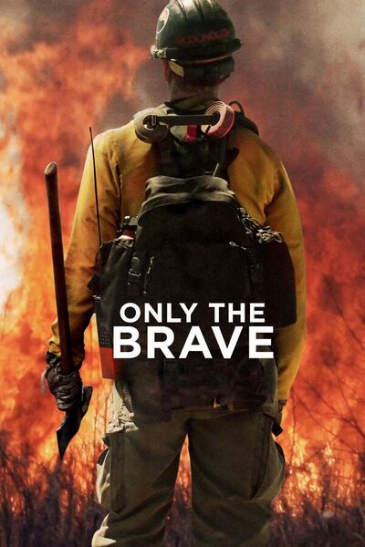 File:Only the Brave (2017) poster.jpg