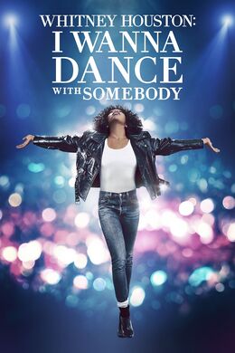Poster for Whitney Houston: I Wanna Dance with Somebody (2022)