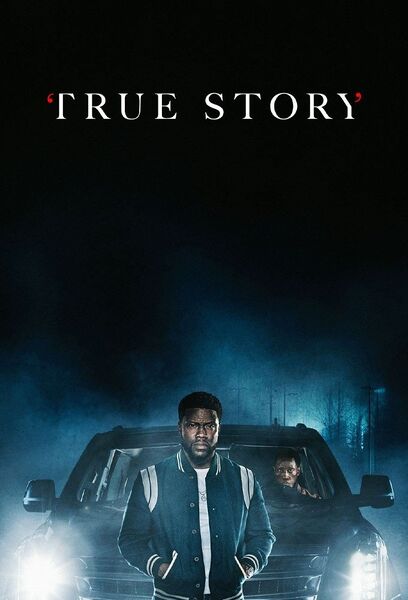 File:True Story (2021) poster.jpg