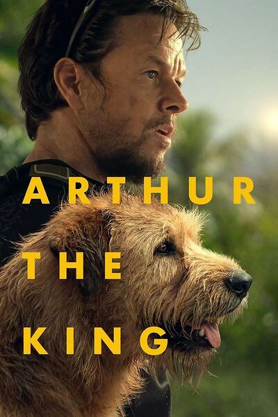 File:Arthur The King (2024) poster.jpg