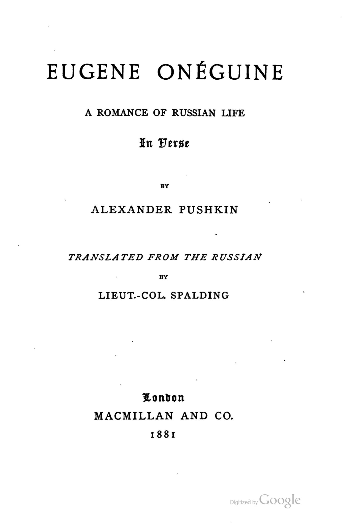 Title page naming Alexander Pushkin, translator Spalding, and Macmillan, London, 1881.