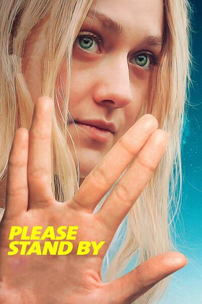 File:Please Stand By (2017) poster.jpg