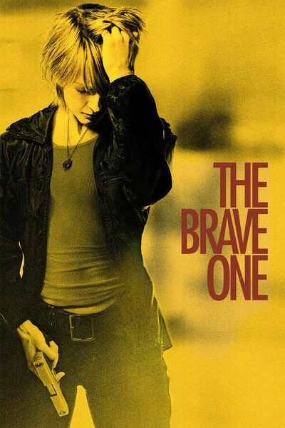 File:The Brave One (2007) poster.jpg