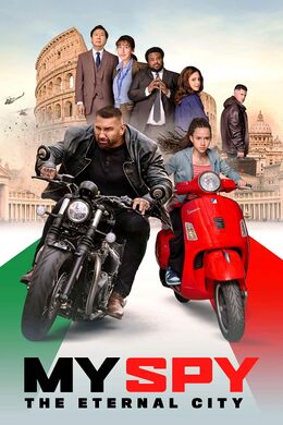 Poster for My Spy: The Eternal City (2024)